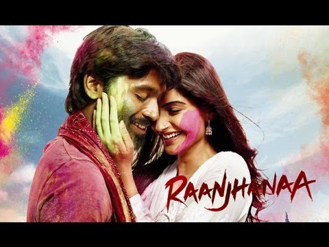 Raanjhanaa - Theatrical Trailer Feat Sonam & Dhanush