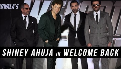 Shiney Ahuja in 'Welcome Back'