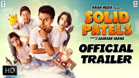 Watch the Official trailer of 'Solid Patels'