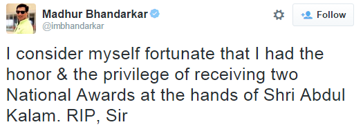 Madhur Bhadarkar mourned the death of Dr APJ Abdul Kalam on twitter.