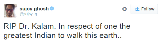 Sujoy Ghosh mourned the death of Dr APJ Abdul Kalam on twitter.