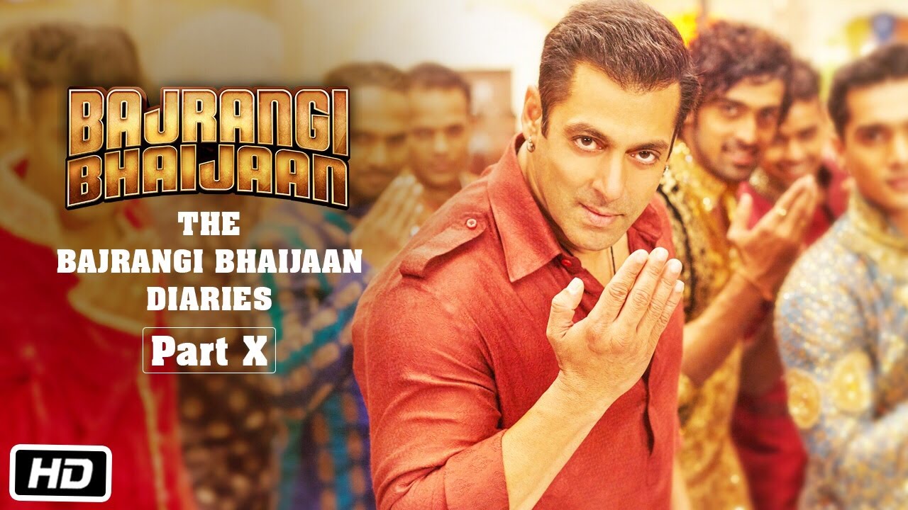 Bajrangi Bhaijaan Diaries