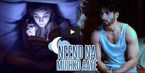 Watch - Shahid Kapoor - Alia Bhatt in 'Neend Na Mujhko Aaye' song from 'Shaandaar'