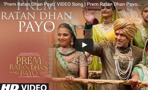 Prem Ratan Dhan Payo’