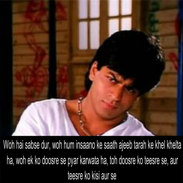 Shah Rukh Khan famous dialogues