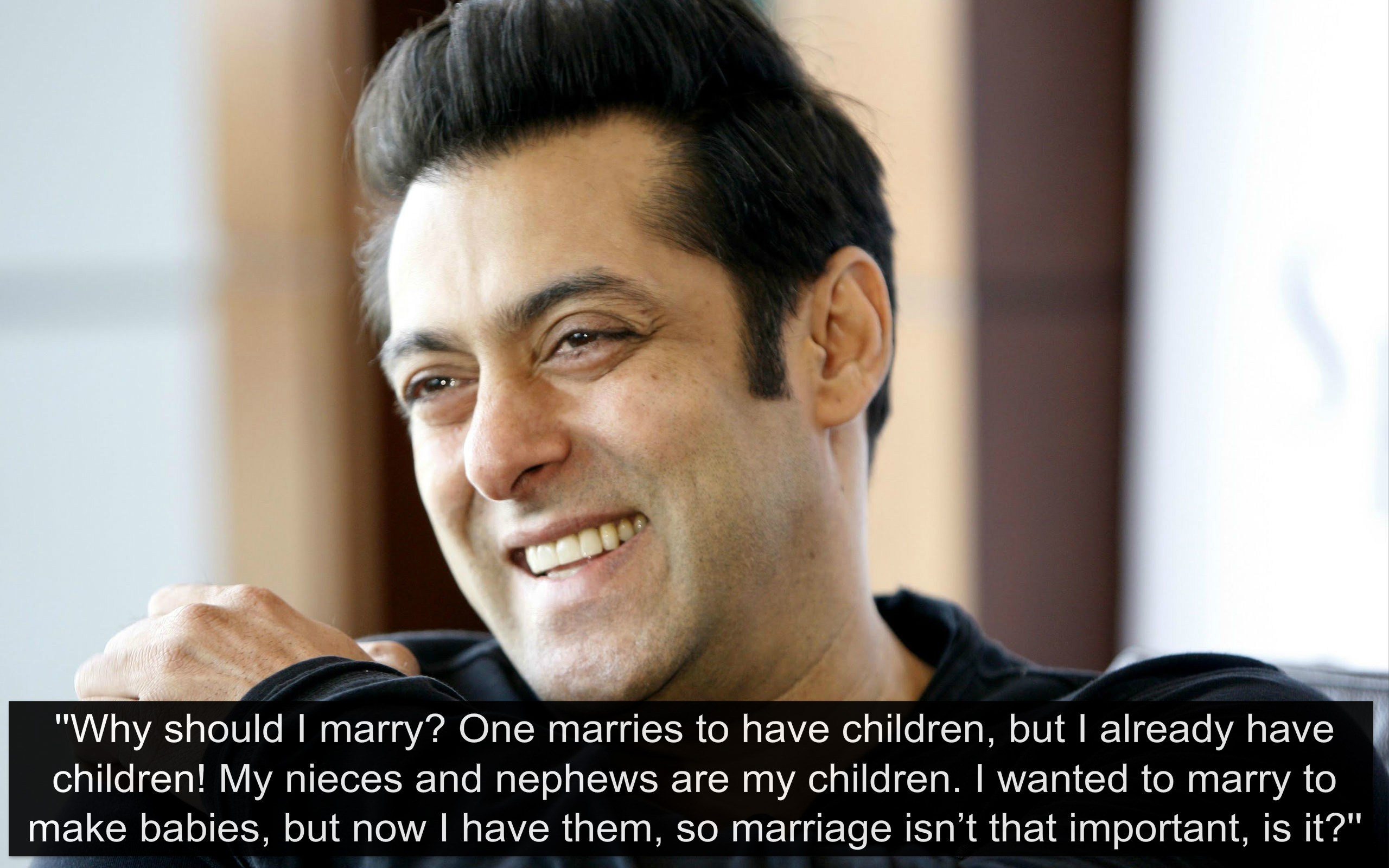 Salman Khan - Statements