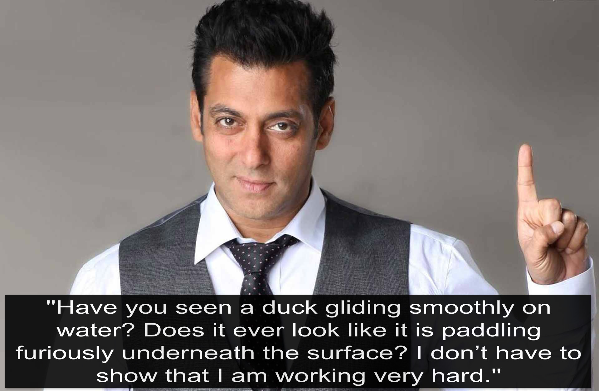Salman Khan - Statements