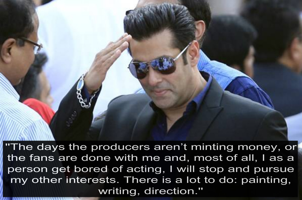Salman Khan - Statements