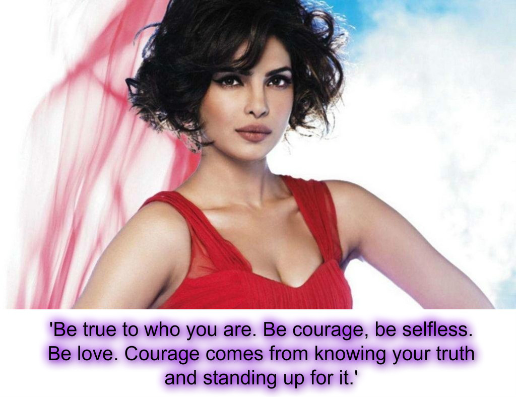 Priyanka Chopra - Quotes