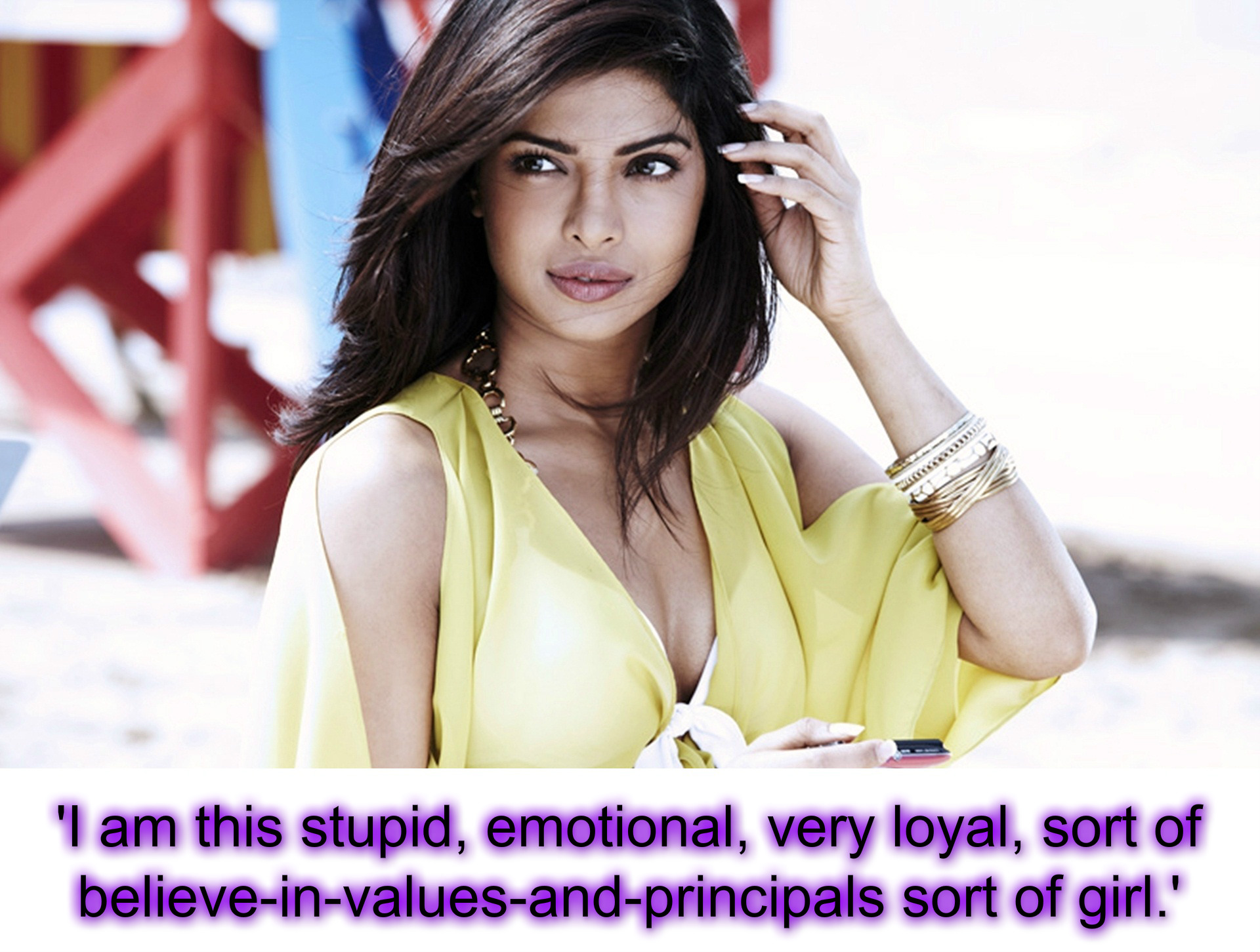 Priyanka Chopra - Quotes