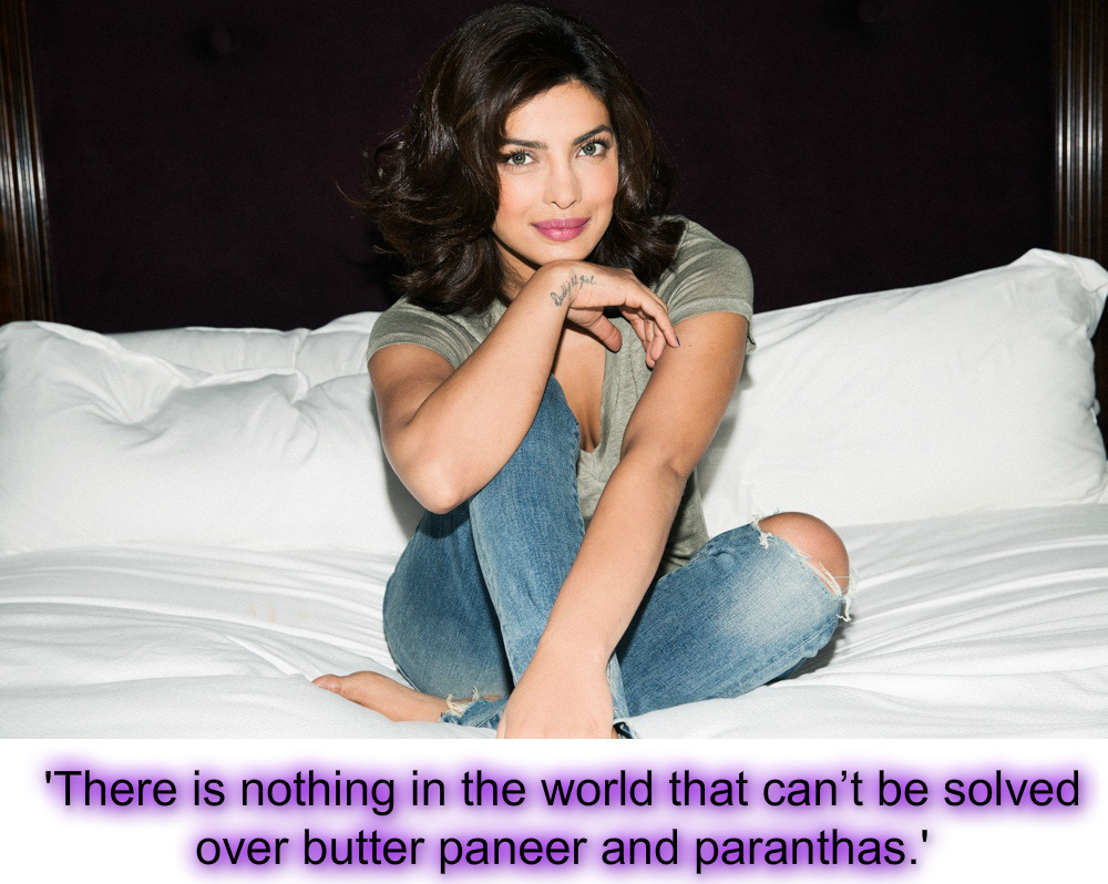 Priyanka Chopra - Quotes