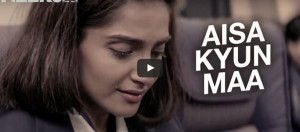 Watch - 'Neerja' | 'Aisa Kyun Maa' - song | Sonam Kapoor and Shabana Azmi