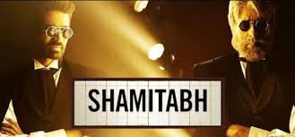 'Shamitabh'
