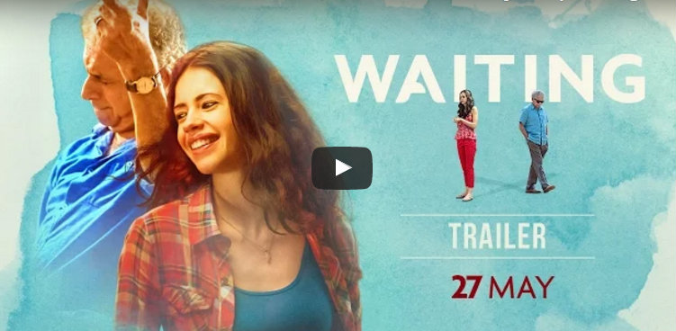 'Waiting' Trailer: Naseeruddin Shah and Kalki Koechlin's act leaves you touched