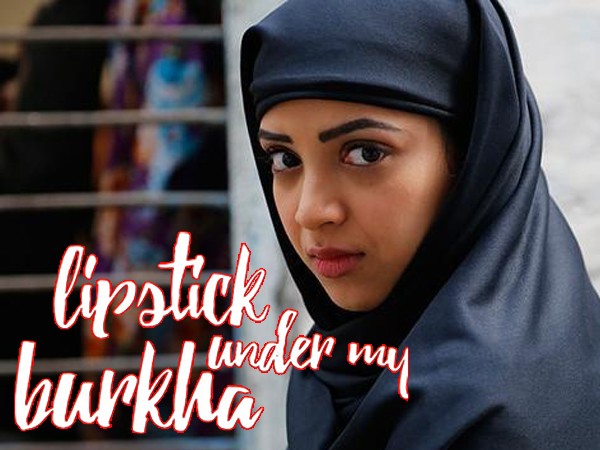 Lipstick Under My Burkha