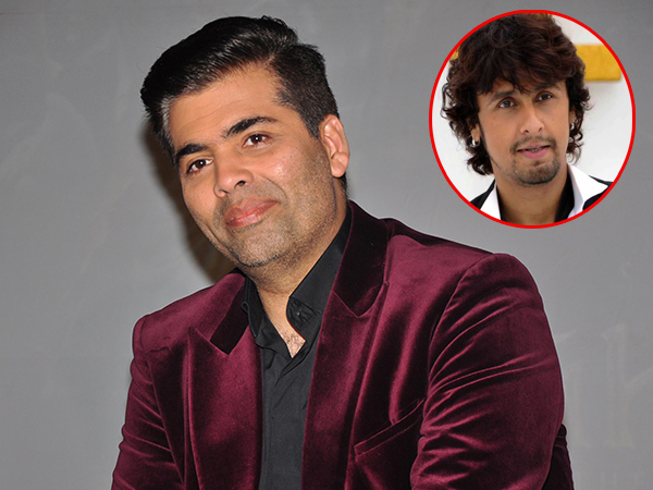 Karan Johar patches up with Sonu Nigam