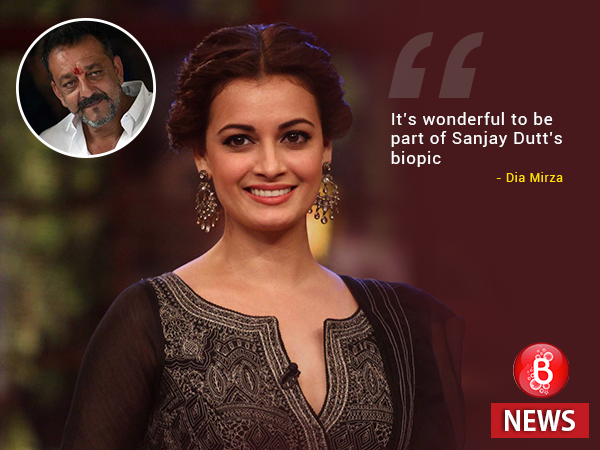 Dia Mirza: It's wonderful to be a part of Sanjay Dutt's biopic