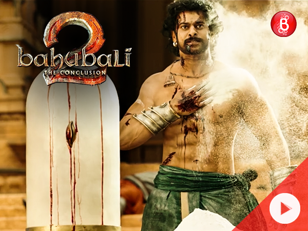 WATCH: The magnificent trailer of 'Baahubali 2: The Conclusion' will leave you awestruck