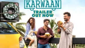 'Karwaan': Irrfan Khan steals Dulquer and Mithila's thunder in the trailer of this comedy-drama