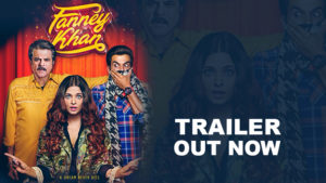 'Fanney Khan' trailer: These goofy risk takers and rule breakers will leave you asking for more