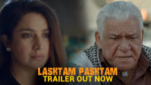 Trailer: 'Lashtam Pashtam' shows how love and friendship are beyond borders