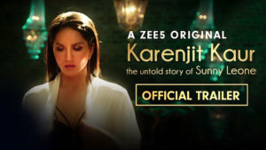 Trailer of 'Karenjit Kaur: The Untold Story Of Sunny Leone' is out