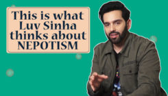 WATCH: This is what Luv Sinha thinks about NEPOTISM!