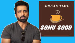 Sonu Sood reveals his favorite Bollywood star in BREAK TIME