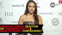 Sonakshi Sinha reacts on Tanushree Dutta and Nana Patekar's controversy