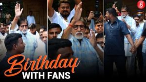 Amitabh Bachchan celebrates his birthday with his fans
