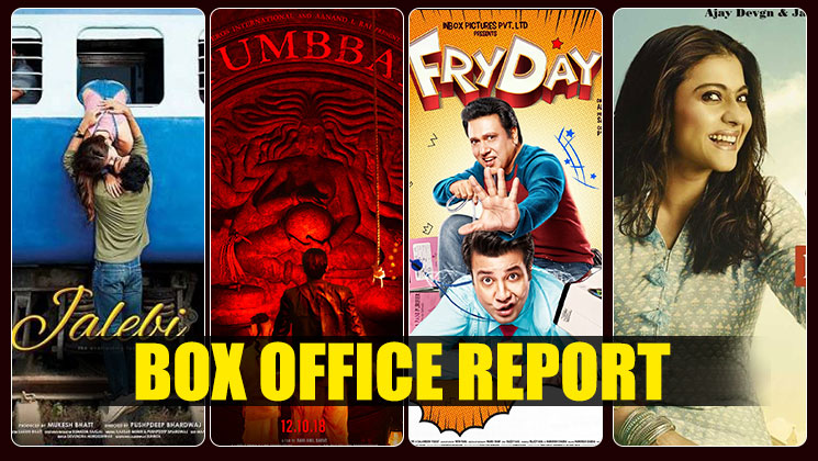 'Helicopter Eela', 'FryDay' 'Jalebi' and 'Tumbbad' Box Office Collection