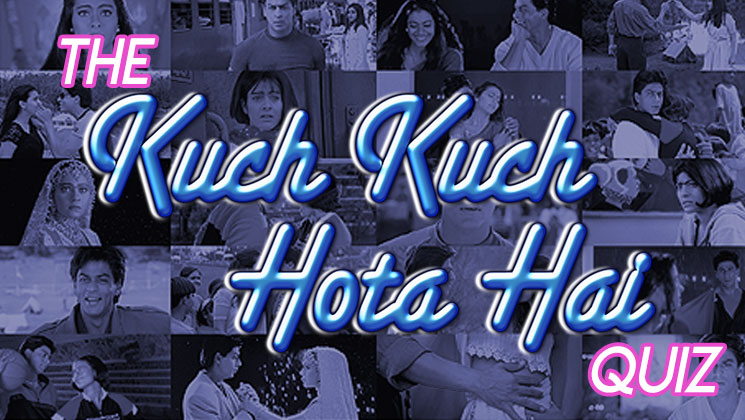 Kuch Kuch Hota Hai Fan Quiz