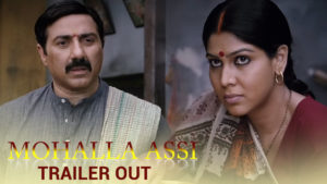 'Mohalla Assi' trailer: This Sunny Deol starrer presents new aspects of the holy city of Kashi
