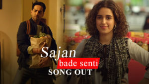 'Sajan Bade Senti': Ayushmann and Sanya groove on this quirky baby shower song