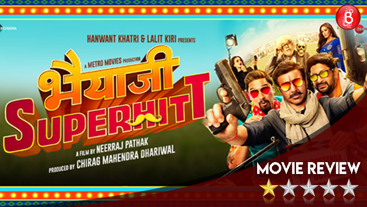 'Bhaiaji Superhit' Movie Review