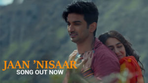 'Jaan Nisaar' Song: Sushant and Sara starrer is all about romance and heartbreak