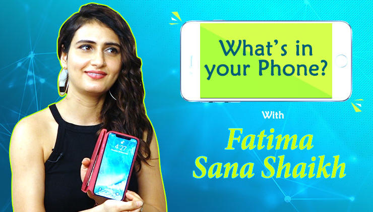 Fatima Sana Shaikh plays the fun game of 'What's In Your Phone'