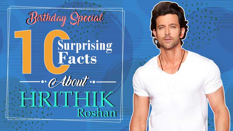 Hrithik Roshan Surprising Facts