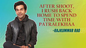 Rajkummar Rao's candid confession about girlfriend Patralekhaa
