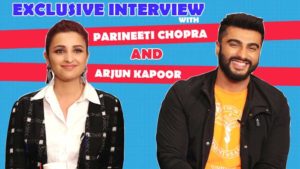 Exclusive: Arjun Kapoor and Parineet Chopra talk about their film 'Namaste England'