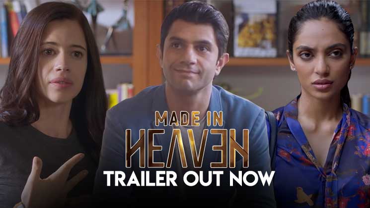 Made In Heaven Trailer