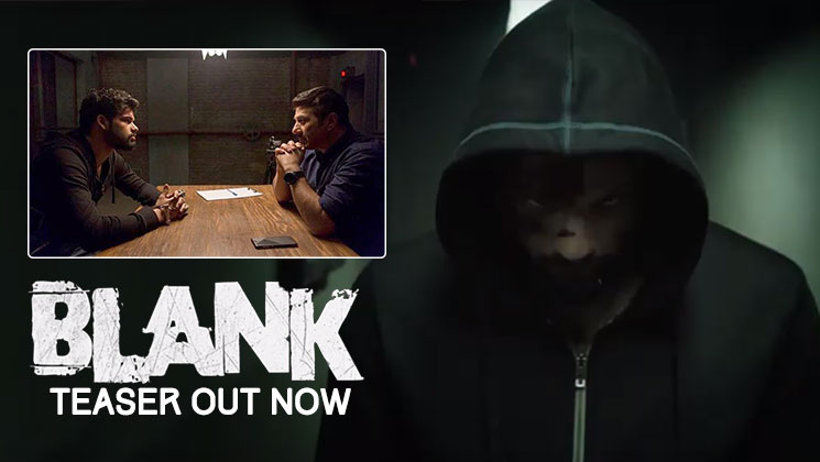 'Blank' teaser Sunny Deol and Karan Kapadia