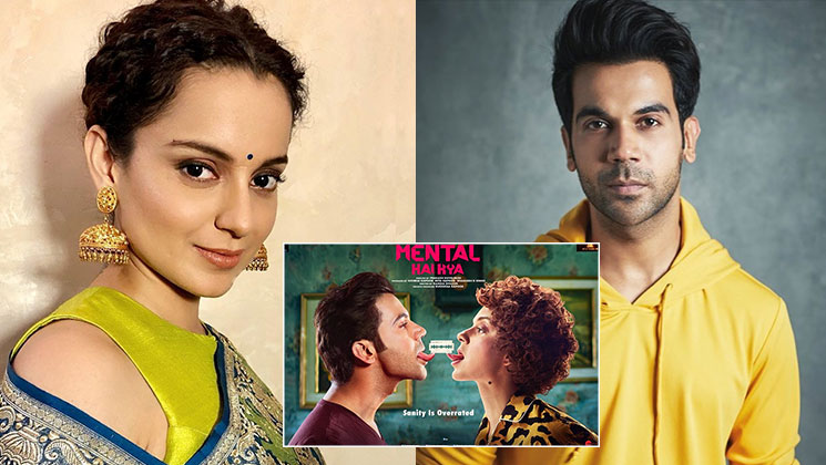 Rajkummar Rao, Kangana Ranaut, Mental Hai Kya, Mental Hai Kya, Mental Hai Kya,