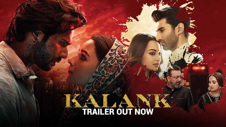 kalank movie trailer