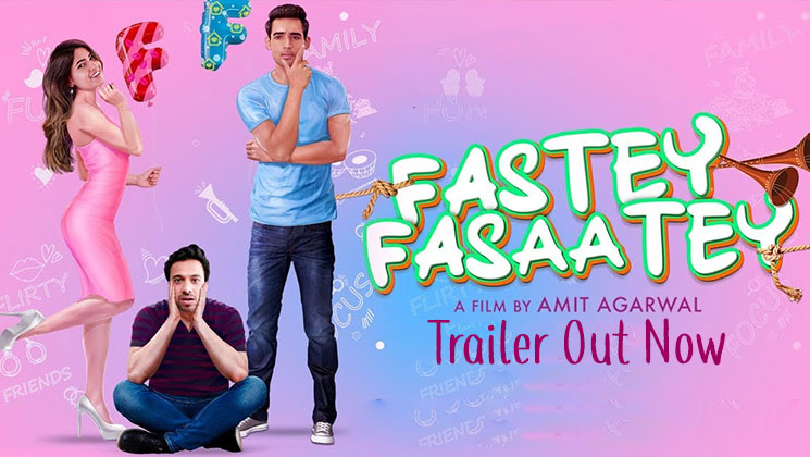 Fastey Fasaatey trailer