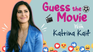Katrina Kaif is a PRO at the hilarious game of 'Guess The Movie'