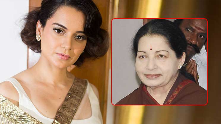 Kangana Ranaut Jayalalithaa