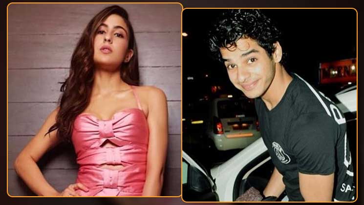 Ishaan Khatter Sara Ali Khan