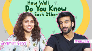 Meezaan and Sharmin Segal DIVULGE some dirty secrets playing 'How Well Do You Know Each Other'