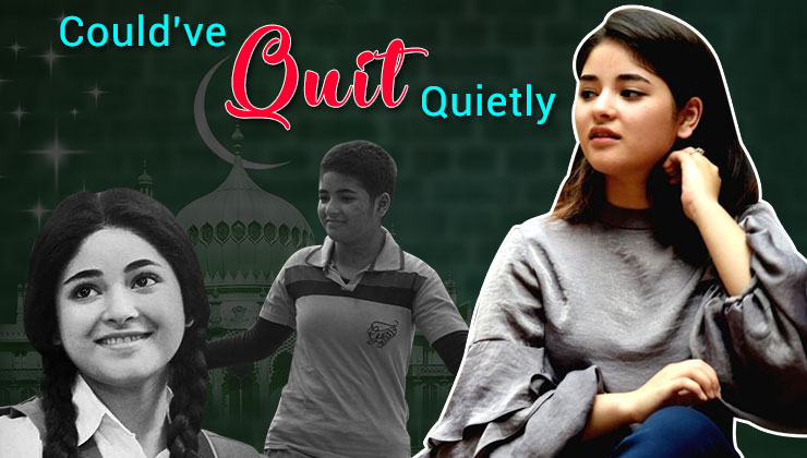 Zaira Wasim, you could have quit Bollywood quietly without bringing in a religious angle